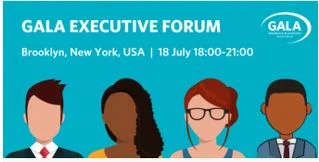 GALA Executive Forum New York