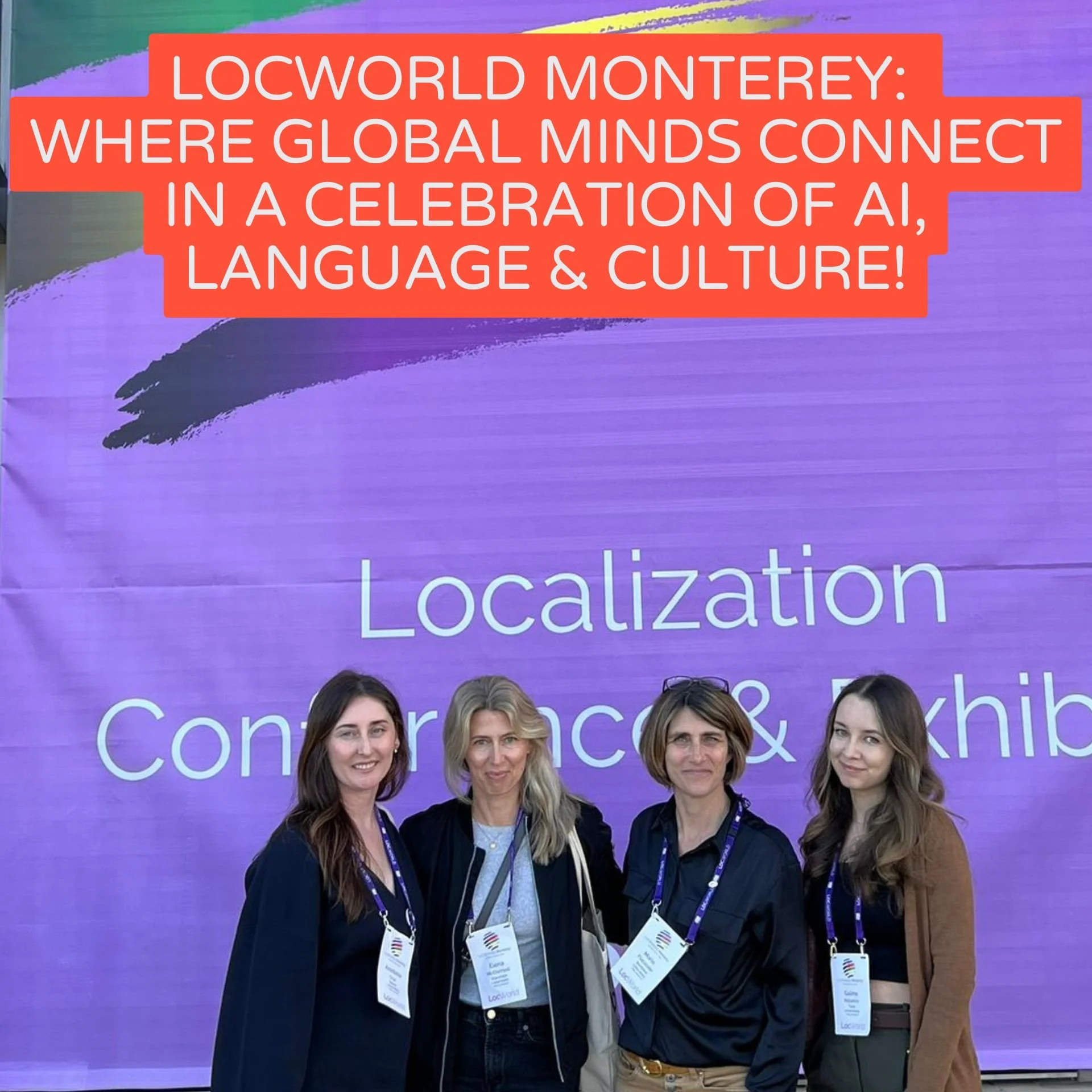 LocWorld52 Monterey Conference Recap