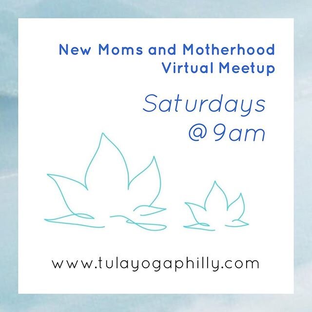 Go to www.tulayogaphilly.com to connect - Join us this morning and every Saturday morning at 9am for this virtual gathering .. postpartum, new moms, toddler moms, experienced mamas... all are welcome! #mazenspace #phillyfamily #phillymoms #motherhood