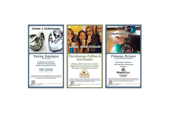 Series of cooperative ads created by Main Street Volunteers. Each ad conveys the type of "experience" a visitor might have when visiting Franklin.