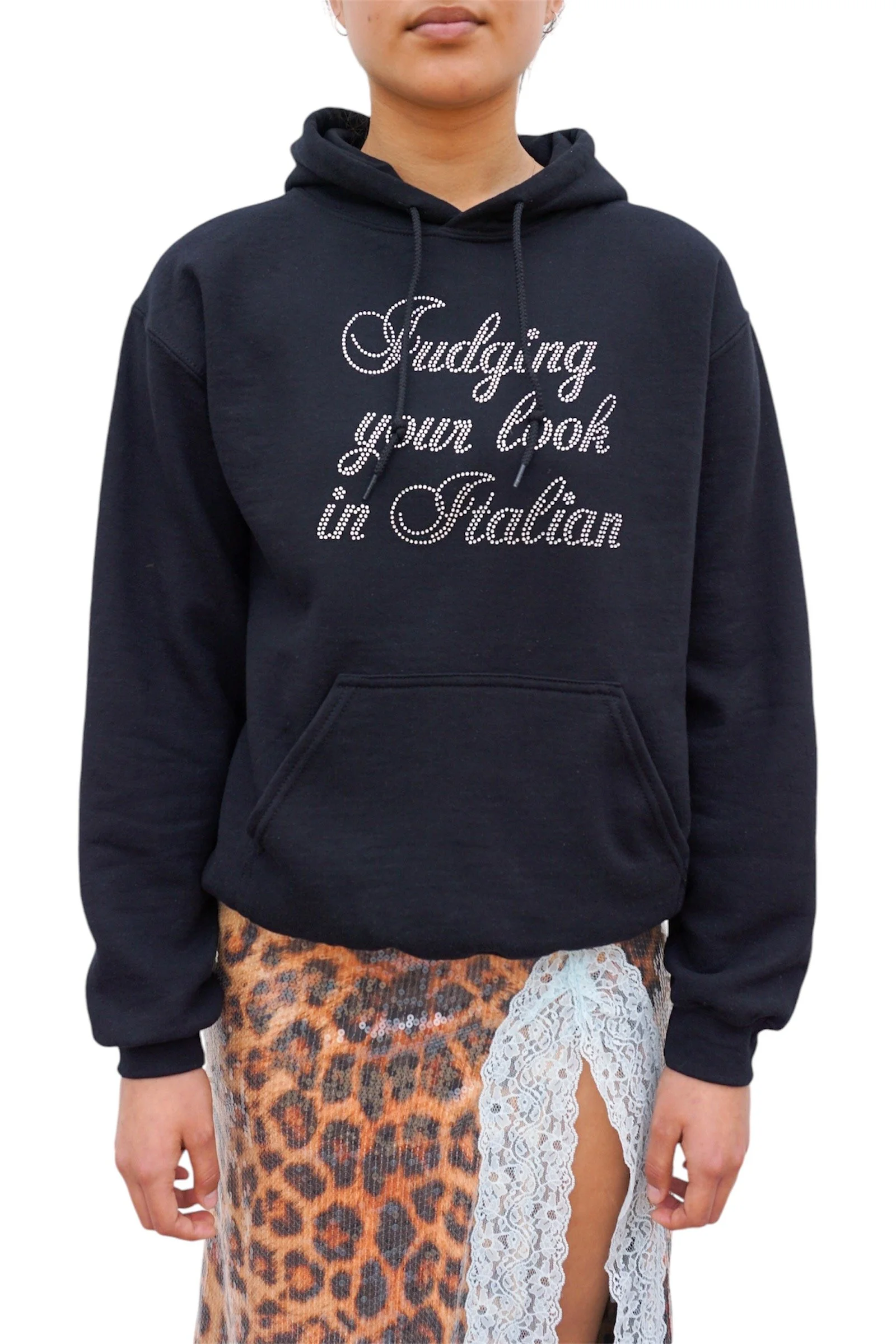 ADRIANA HOT COUTURE Judging You Hoodie