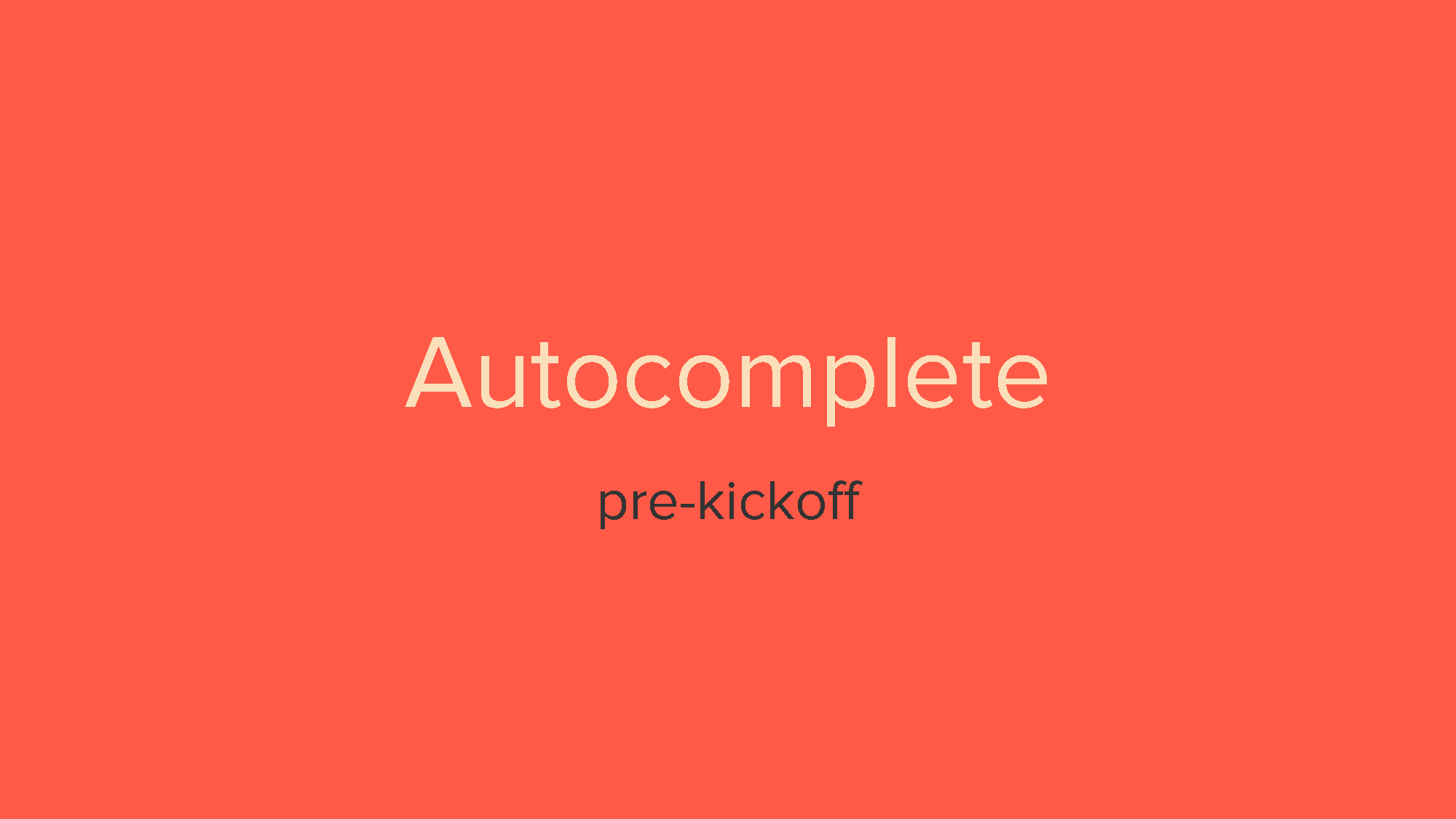 Autocomplete - a search utility [Pre-kickoff]_Page_01.png
