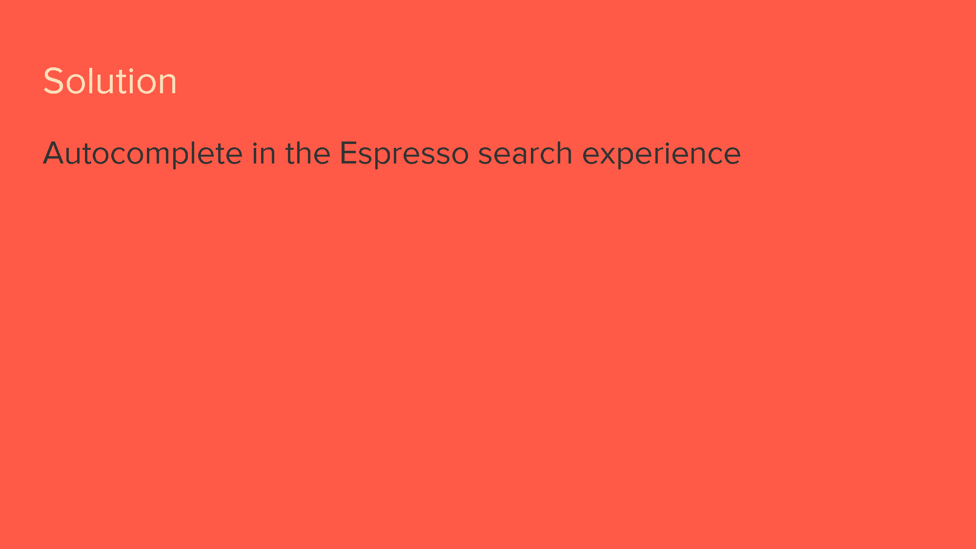 Autocomplete - a search utility [Pre-kickoff]_Page_04.png