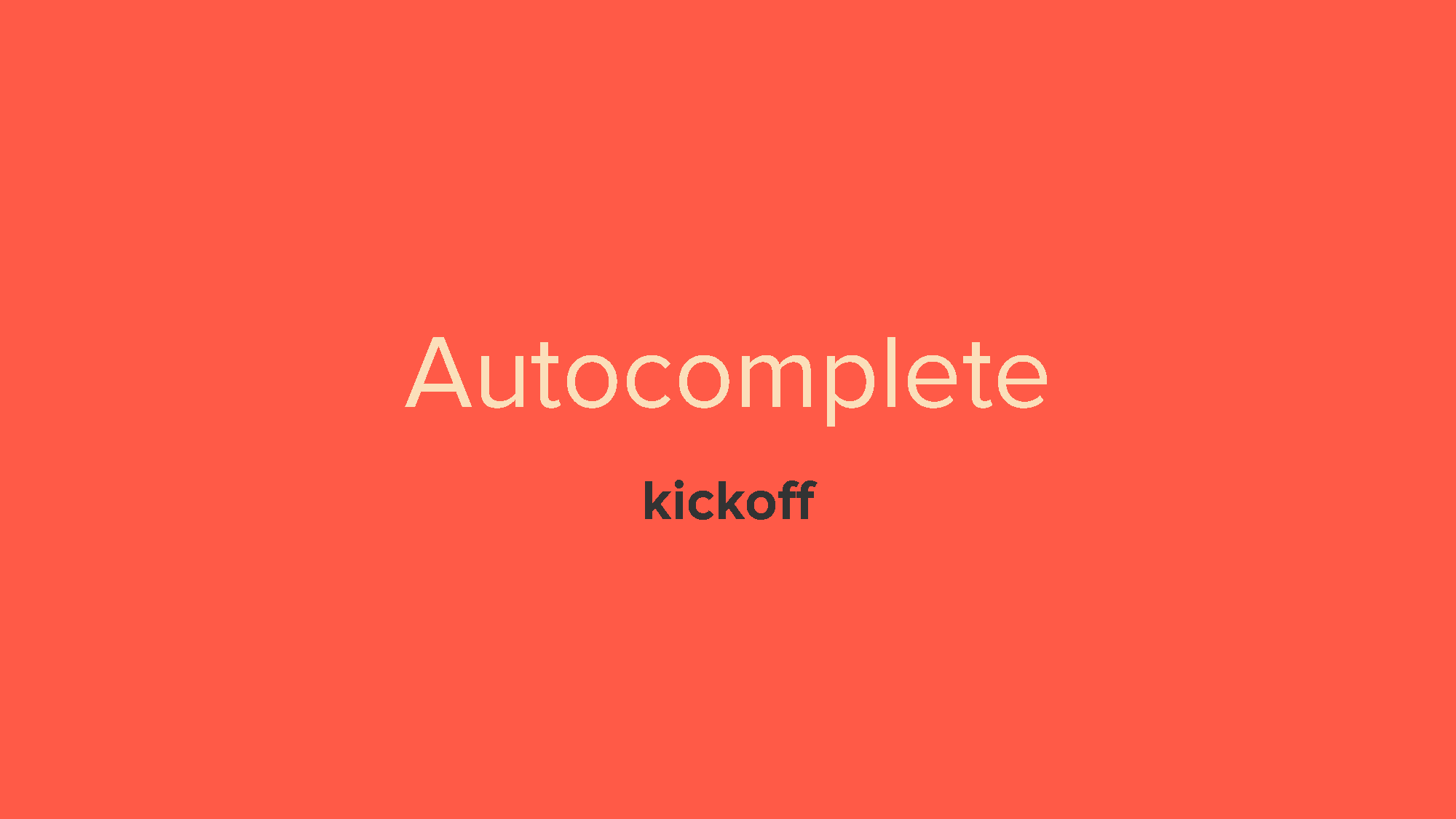 Autocomplete - a search utility [kickoff]_Page_01.png