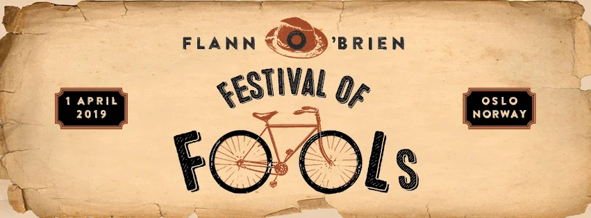 FLANN O’BREIN FESTIVAL OF FOOLS