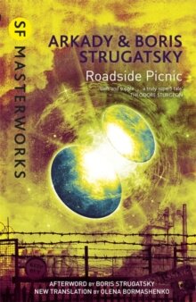 Arkady og Boris: Strugatsky: Roadside Picnic