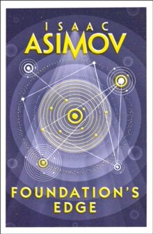 Isaac Asimov: Foundation's Edge