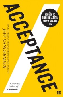 Jeff VanderMeer: Acceptance : Book 3