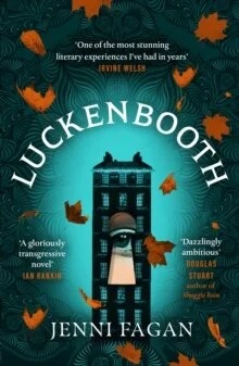 Jenni Fagan: Luckenbooth