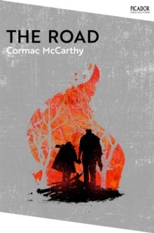 Cormac McCarthy: The Road