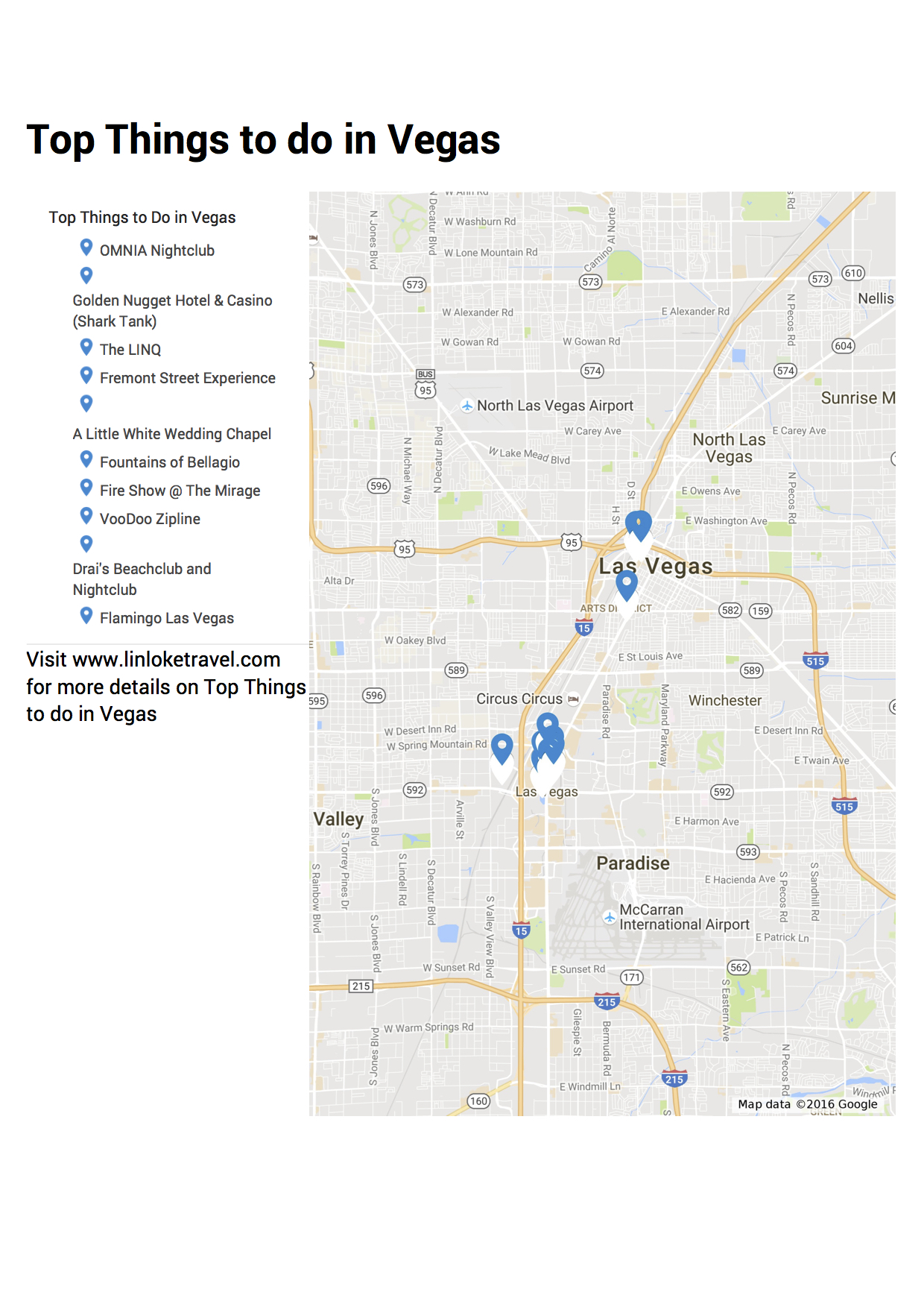 Scroll to the bottom for the link to access my Vegas Google My Maps