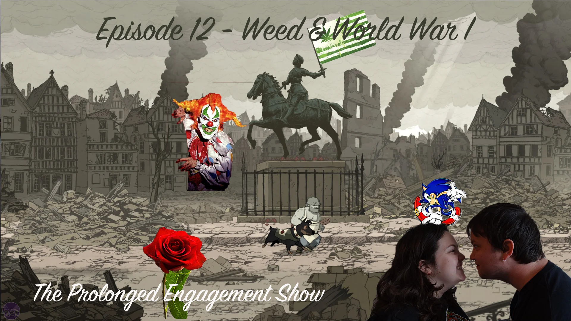 Episode 12 - Weed & World War I