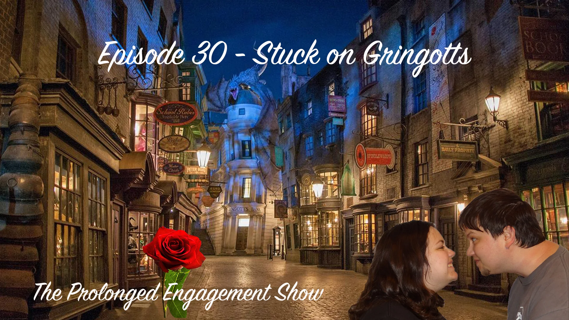 Episode 30 - Stuck on Gringotts