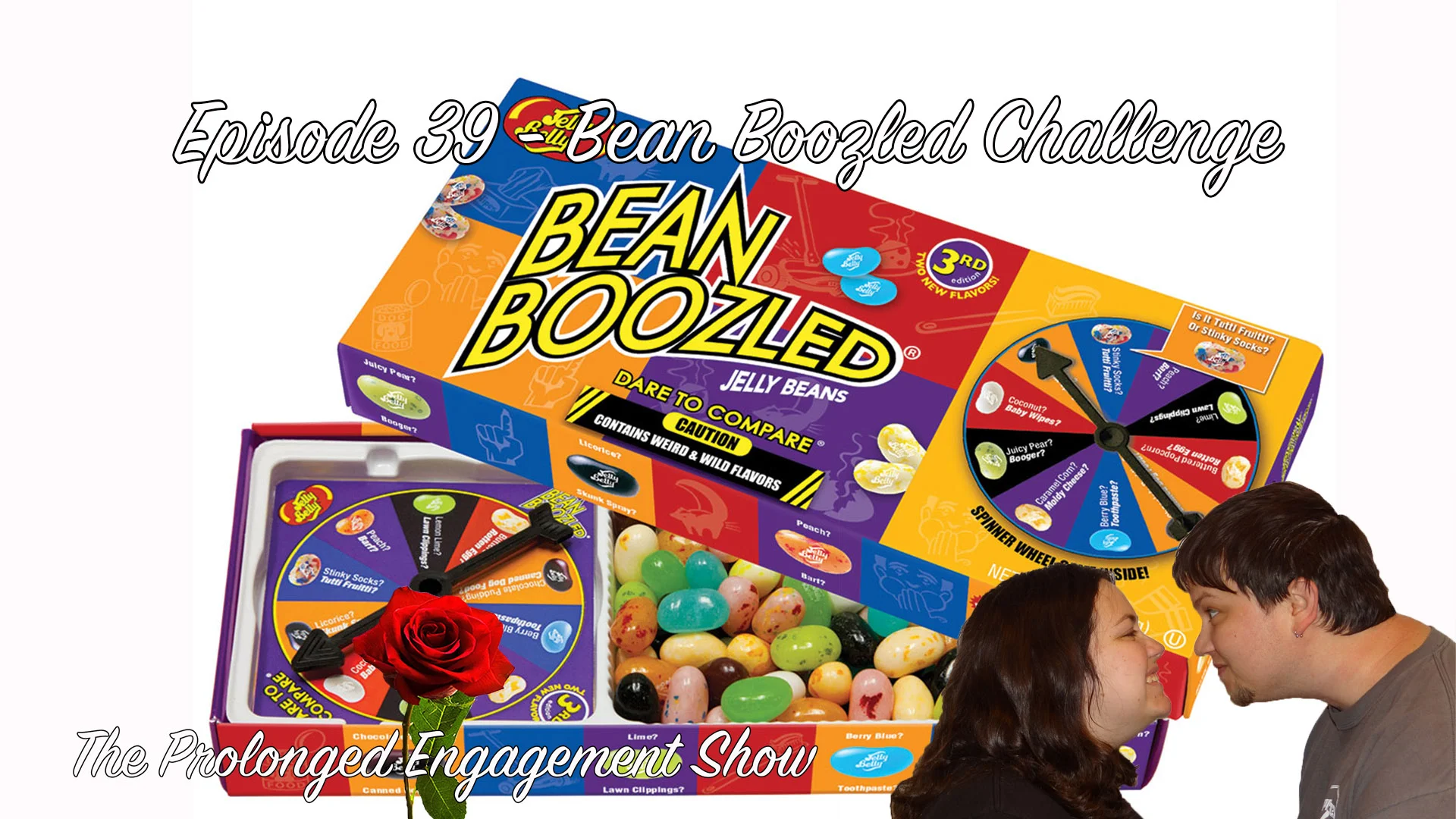 Episode 39 - Bean Boozled Challenge