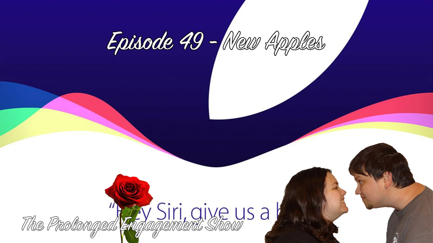 Episode 49 - New Apples