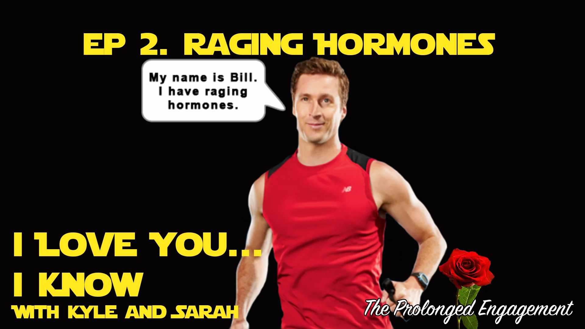 Ep 2. Raging Hormones