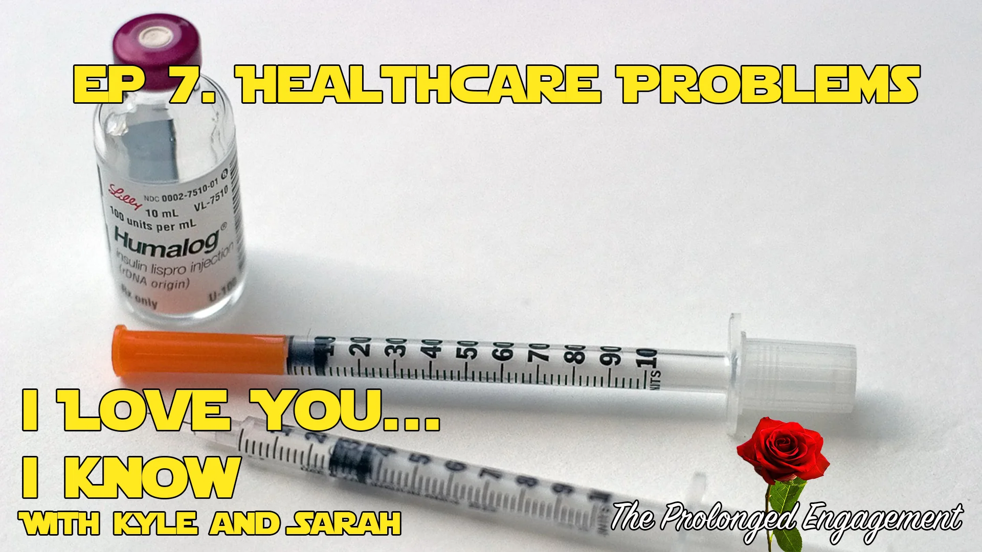 Ep. 7 Healthcare Problems