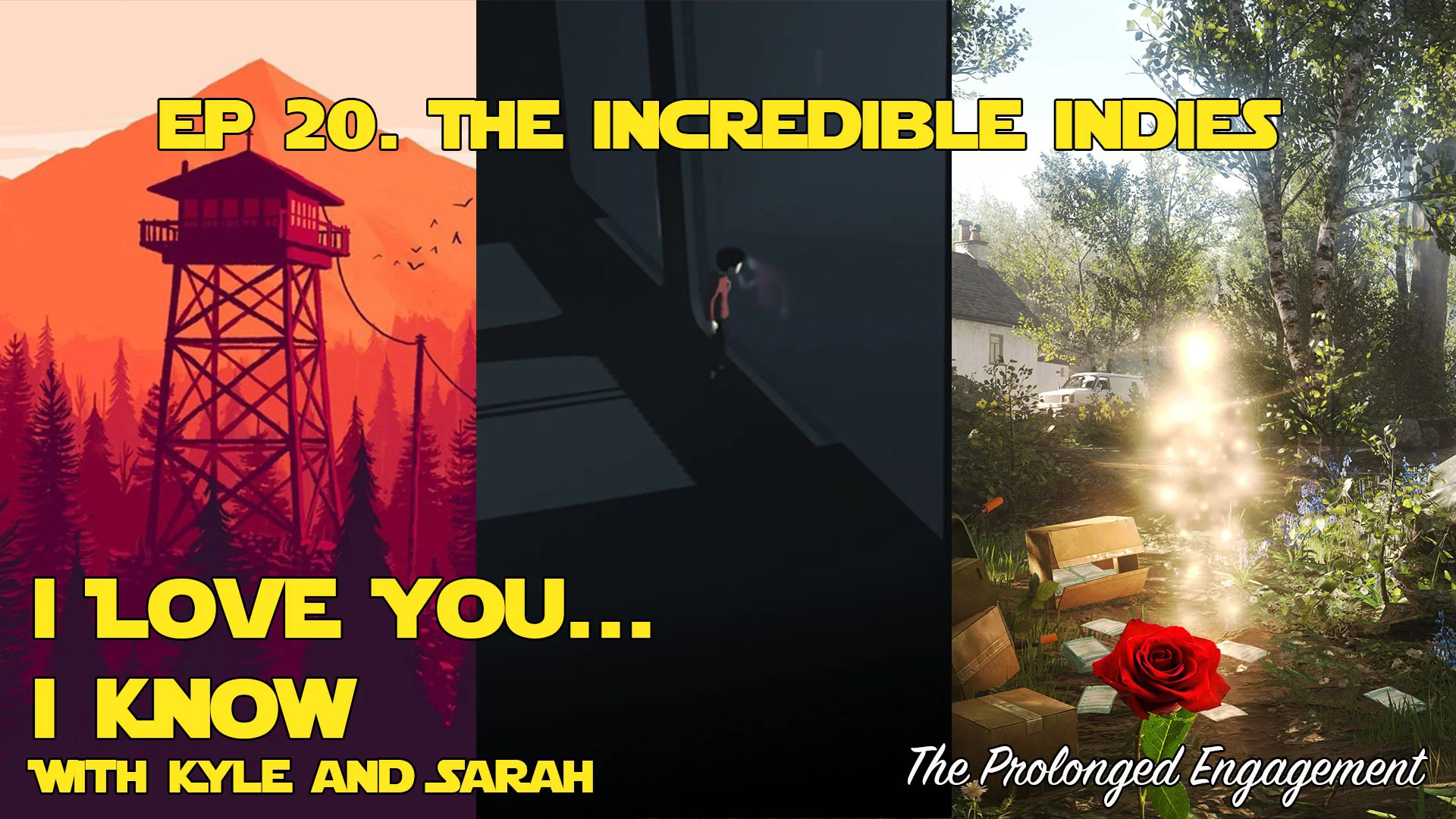 Ep. 20 The Incredible Indies