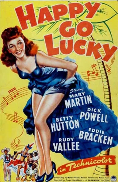 1943 音樂劇影片《Happy Go Lucky( 無憂無慮)》