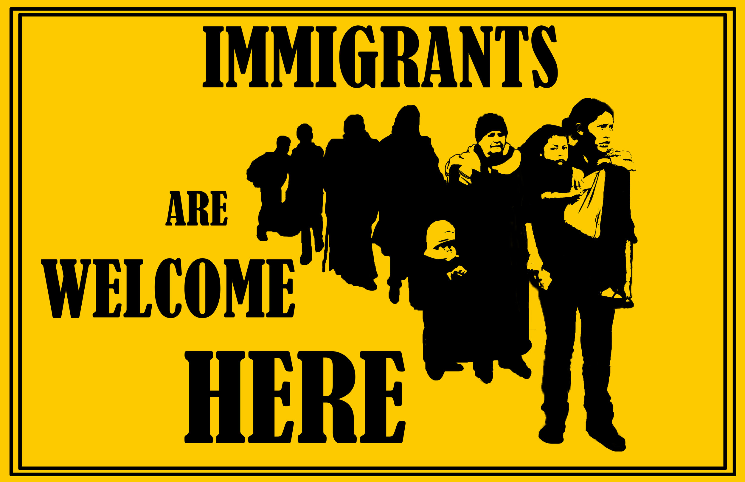 immigrants are welcome here.jpg