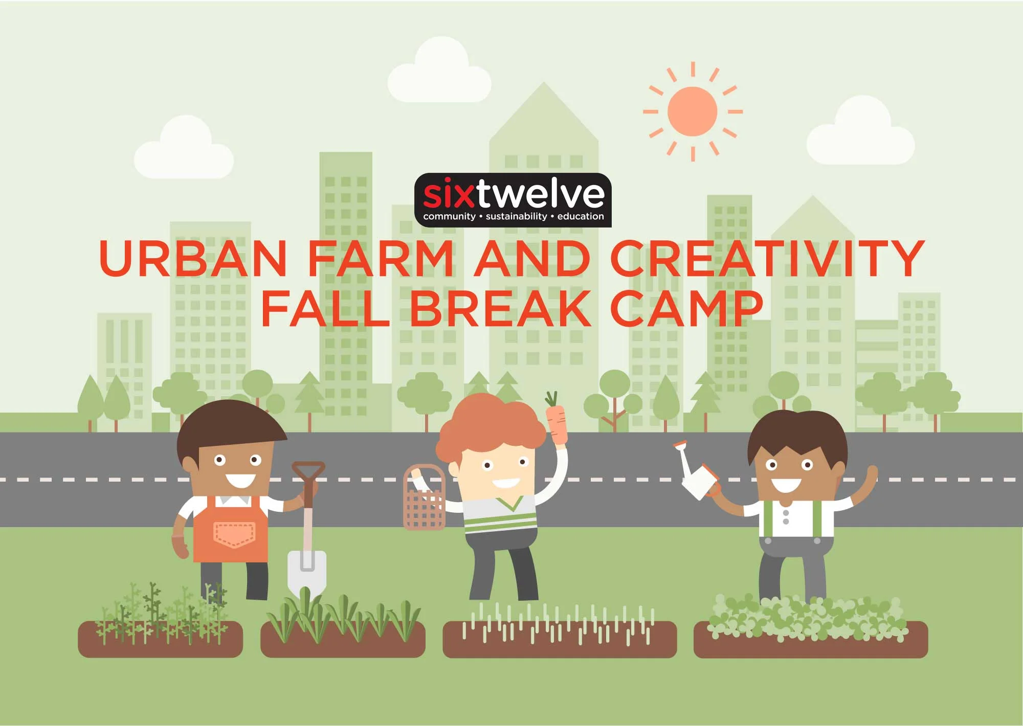 SixTwelve Urban Farm and Creativity Fall Break Camp
