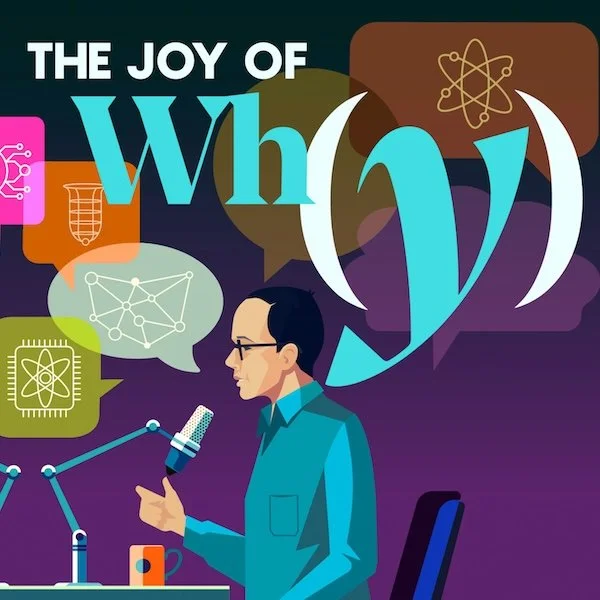 New Conversations, Deep Questions, Bold Ideas in Season Four of ‘The Joy of Why’