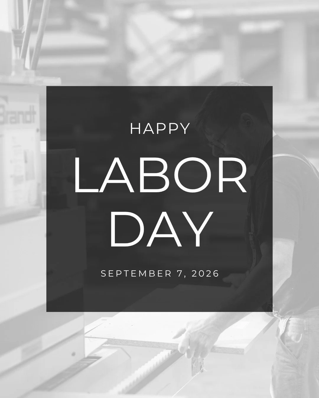 We will be closed Monday, September 7, in observance of Labor Day.

We hope everyone enjoys a safe and relaxing holiday weekend. We&rsquo;ll reopen Tuesday, September 8.