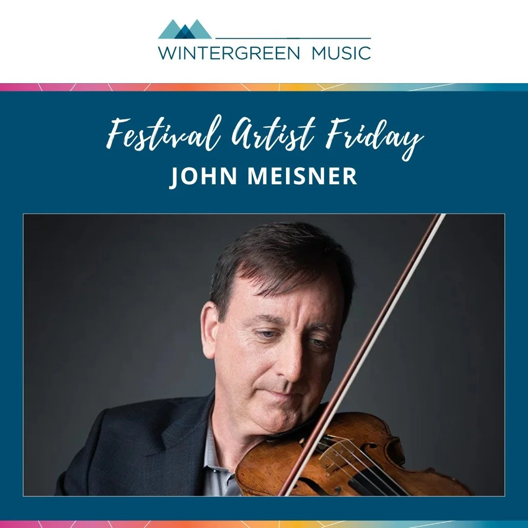 Congrats to Wintergreen Music Festival Artist John Meisner, who is finishing his 25th season with the Atlanta Symphony Orchestra as a member of the 1st Violins!
