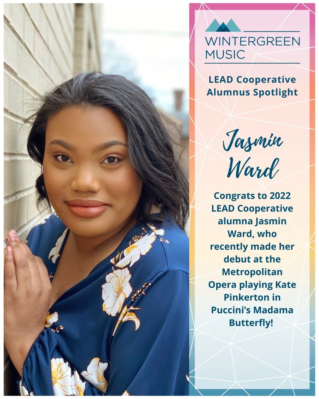 A huge congrats to 2022 LEAD Cooperative alumna Jasmin Ward, who made her debut at the Met on March 11 playing Kate Pickerton in Puccini's Madama Butterfly!