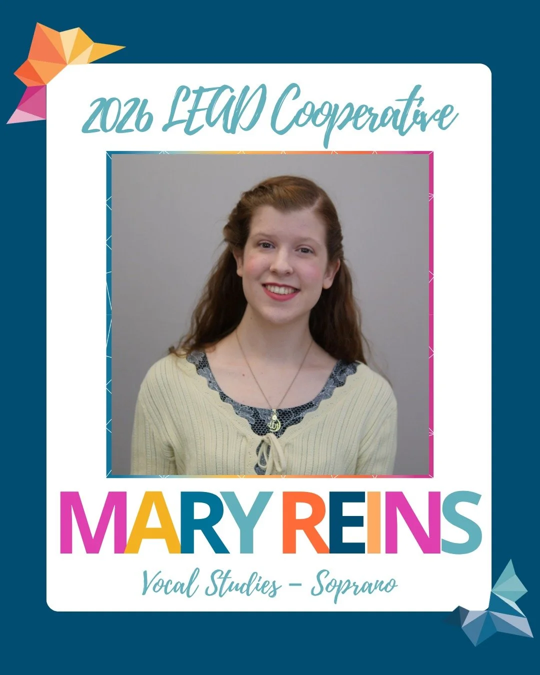 Meet Mary Reins, who will be joining us this summer for the Vocal Studies program of the 2026 LEAD Cooperative! Learn more about Mary and our other 2026 LEAD Cooperative students at the link in our bio!