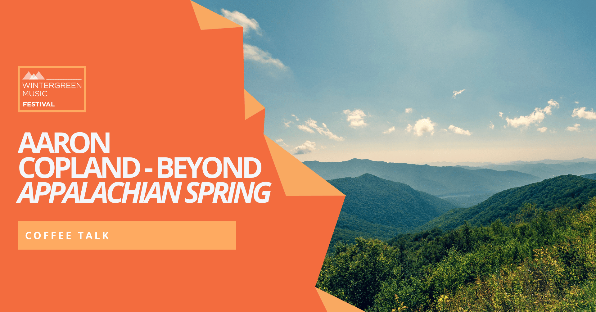 Coffee Talk: Aaron Copland - Beyond Appalachian Spring with Erin Freeman banner