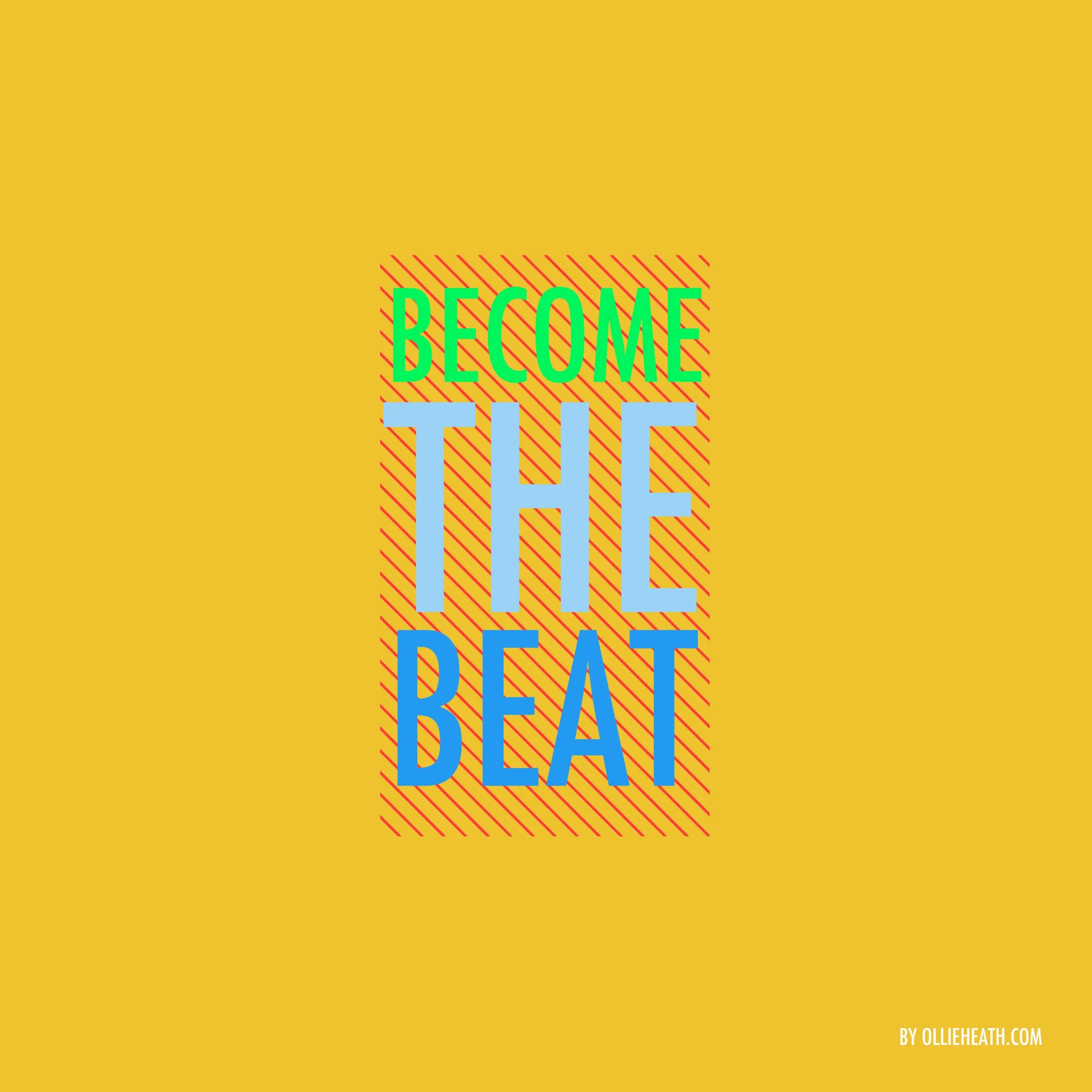 Become The Beat
