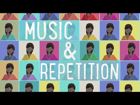 Why we love repetition in music