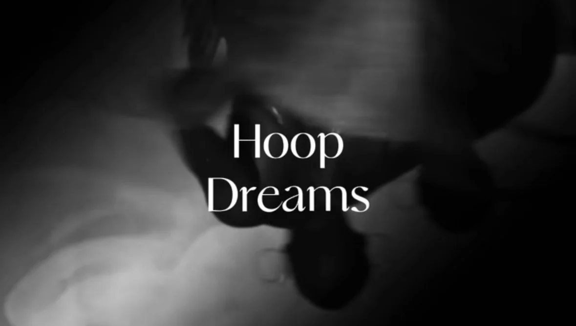 Hoop Dreams 