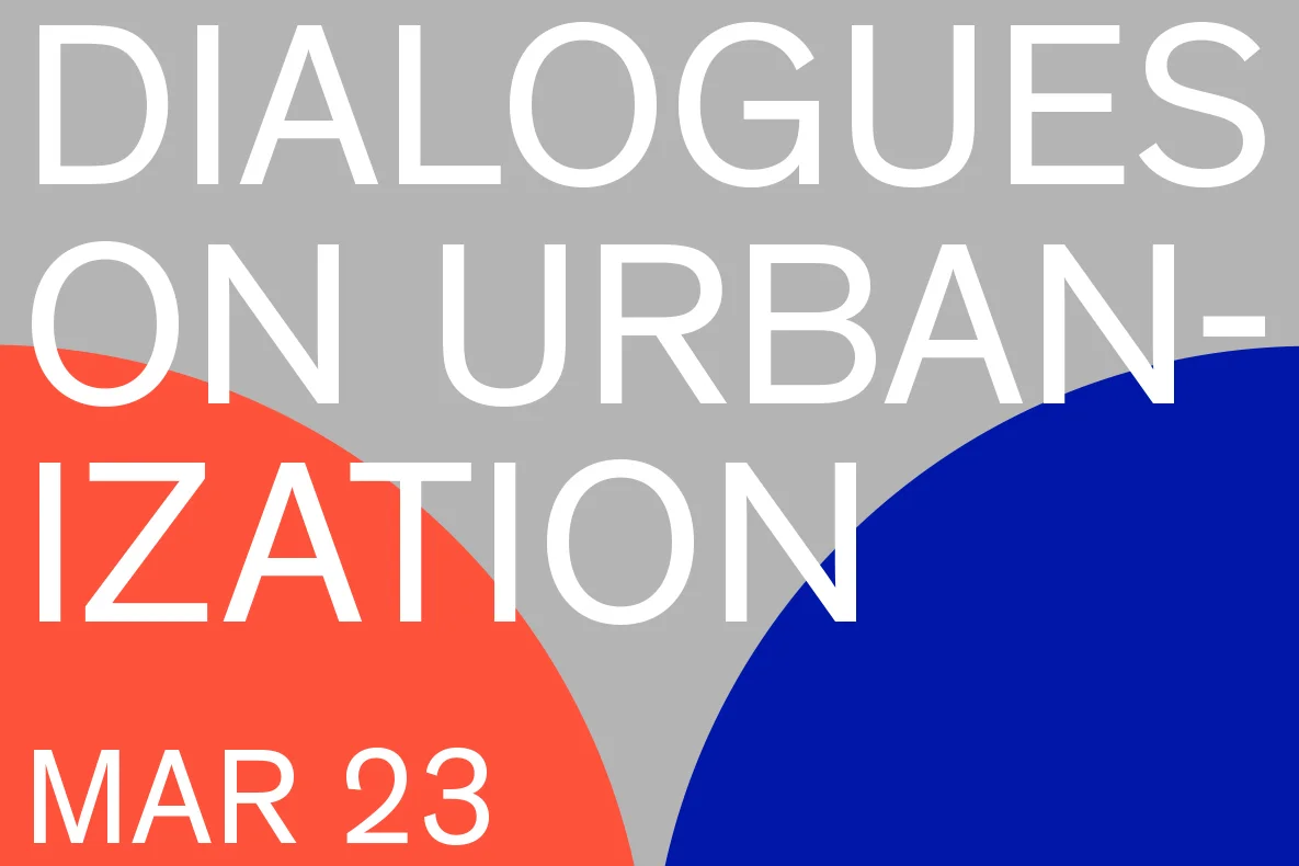 Hinterlands Featured in Exhibit "Dialogues on Urbanization: Emerging Landscapes"