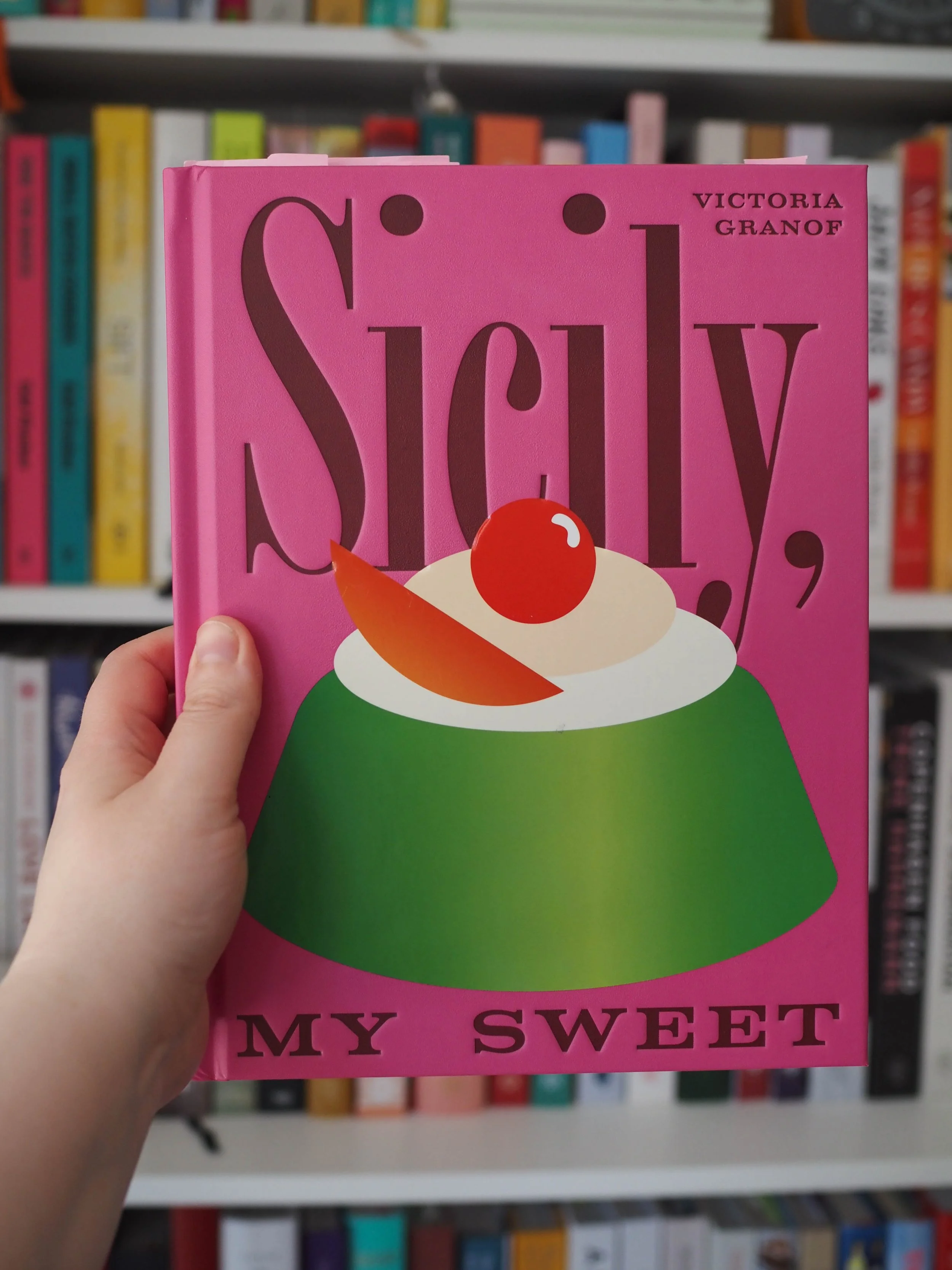 Sicily My Sweet by Victoria Grant