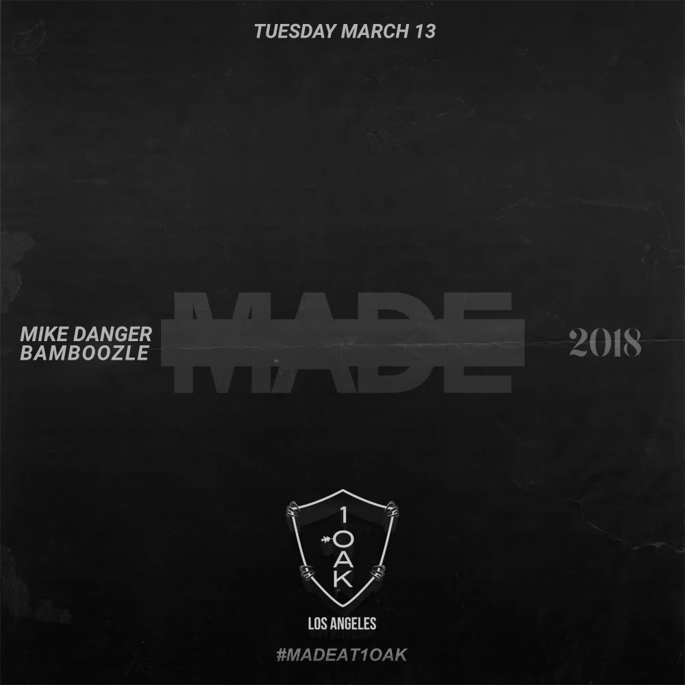 MADE at 1Oak Nightclub, March 13 2018