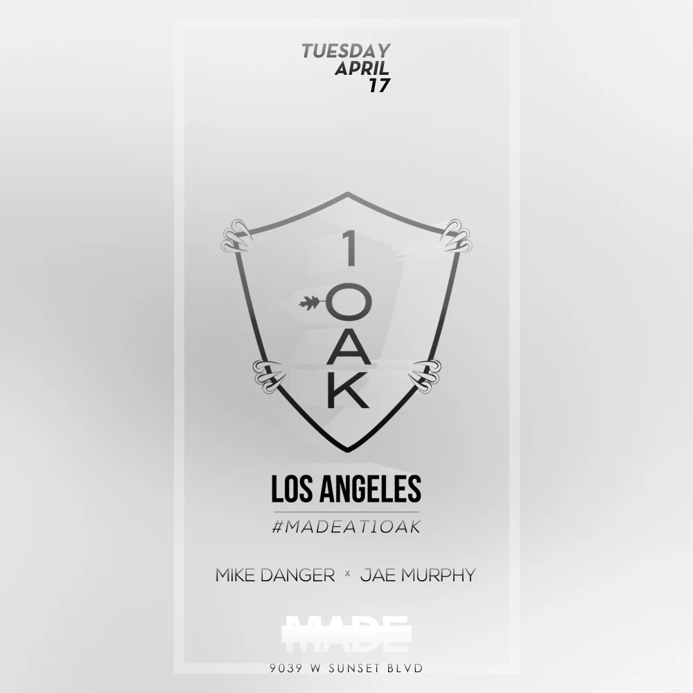 MADE at 1Oak Nightclub - Tuesday, April 17, 2018