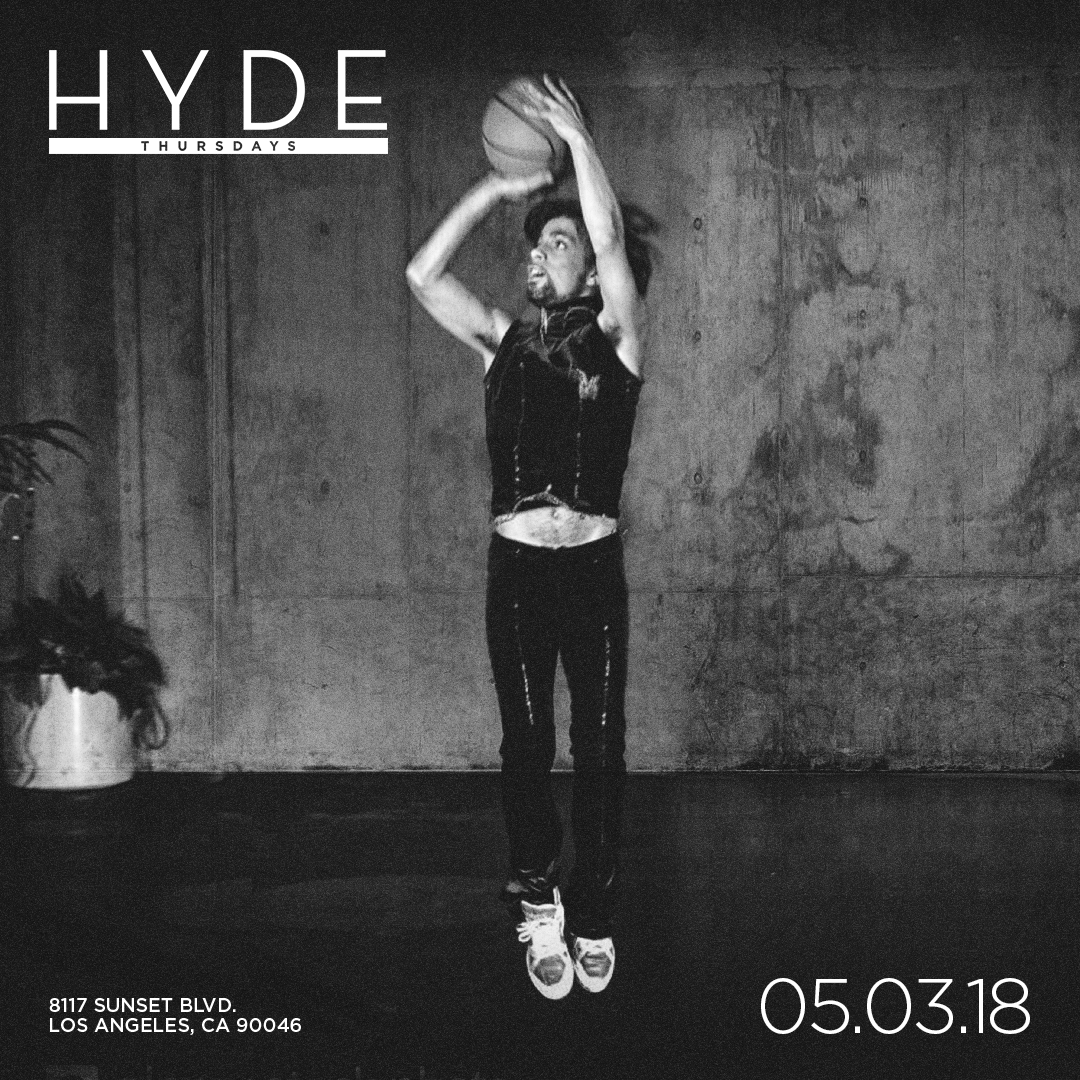 Hyde Sunset Thursdays, May 3, 2018