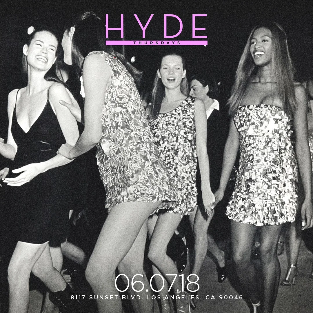 Hyde Sunset Thursdays, June 7, 2018