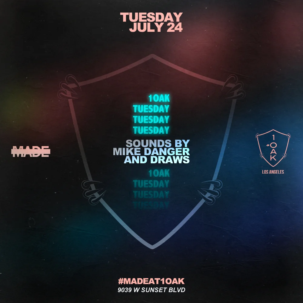 MADE at 1Oak Nightclub - Tuesday, July 24, 2018