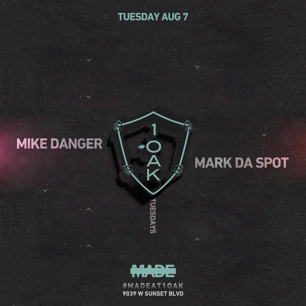 MADE at 1Oak Nightclub - Tuesday, August 7, 2018