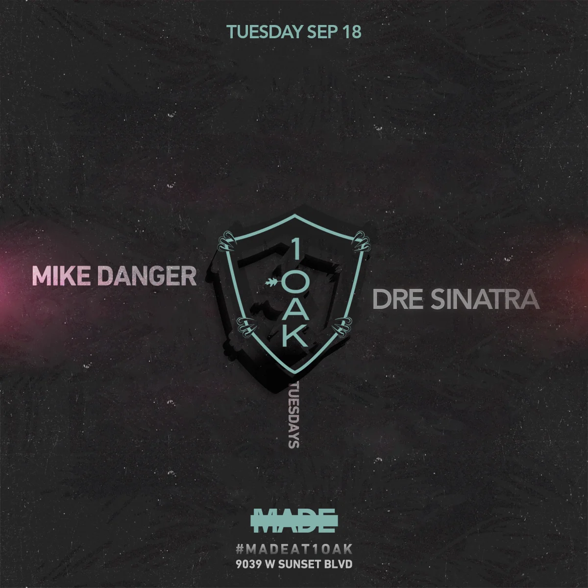 MADE at 1Oak Nightclub - Tuesday, September 18, 2018