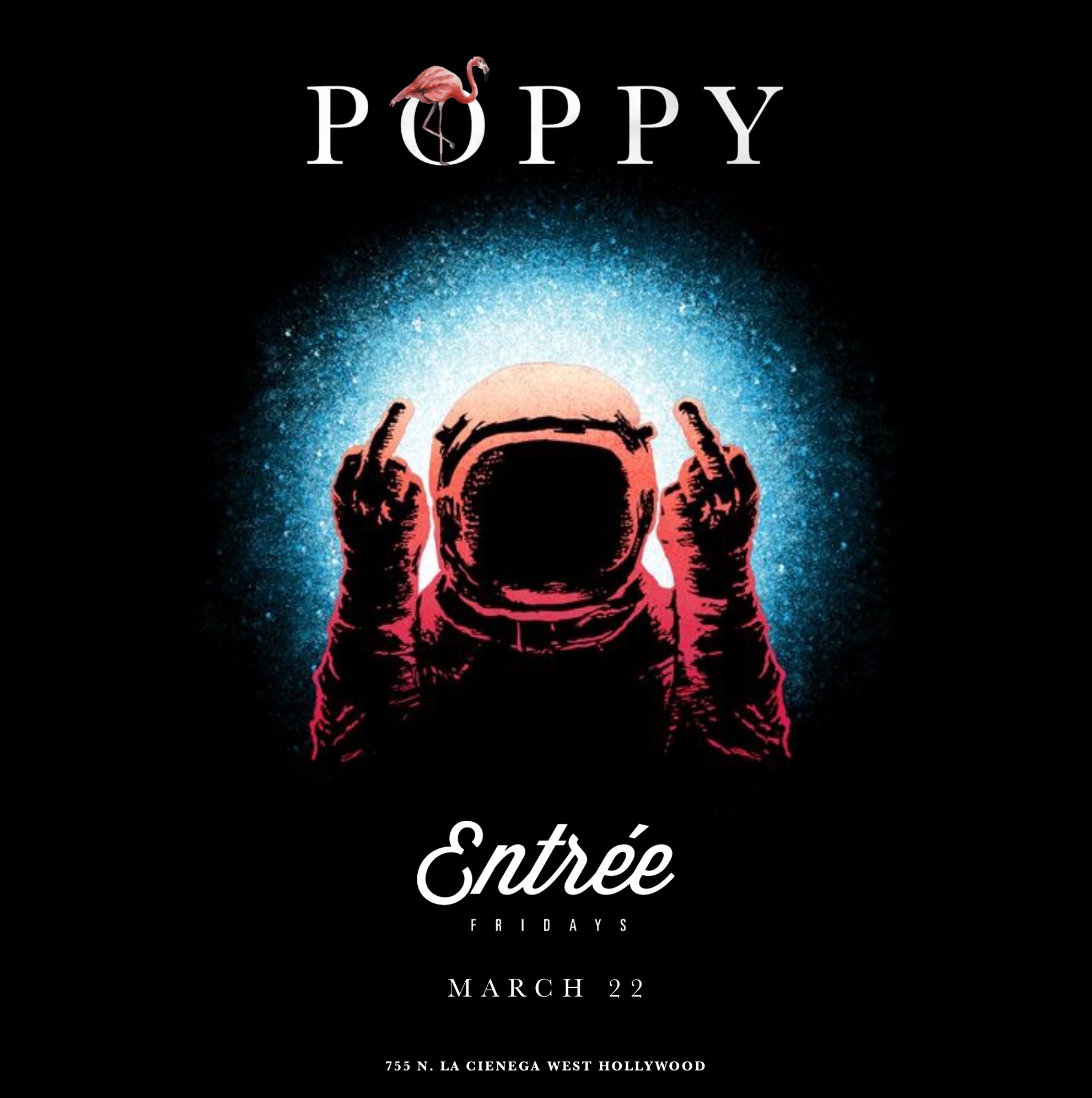 Entree Fridays at Poppy Nightclub, March 22, 2019