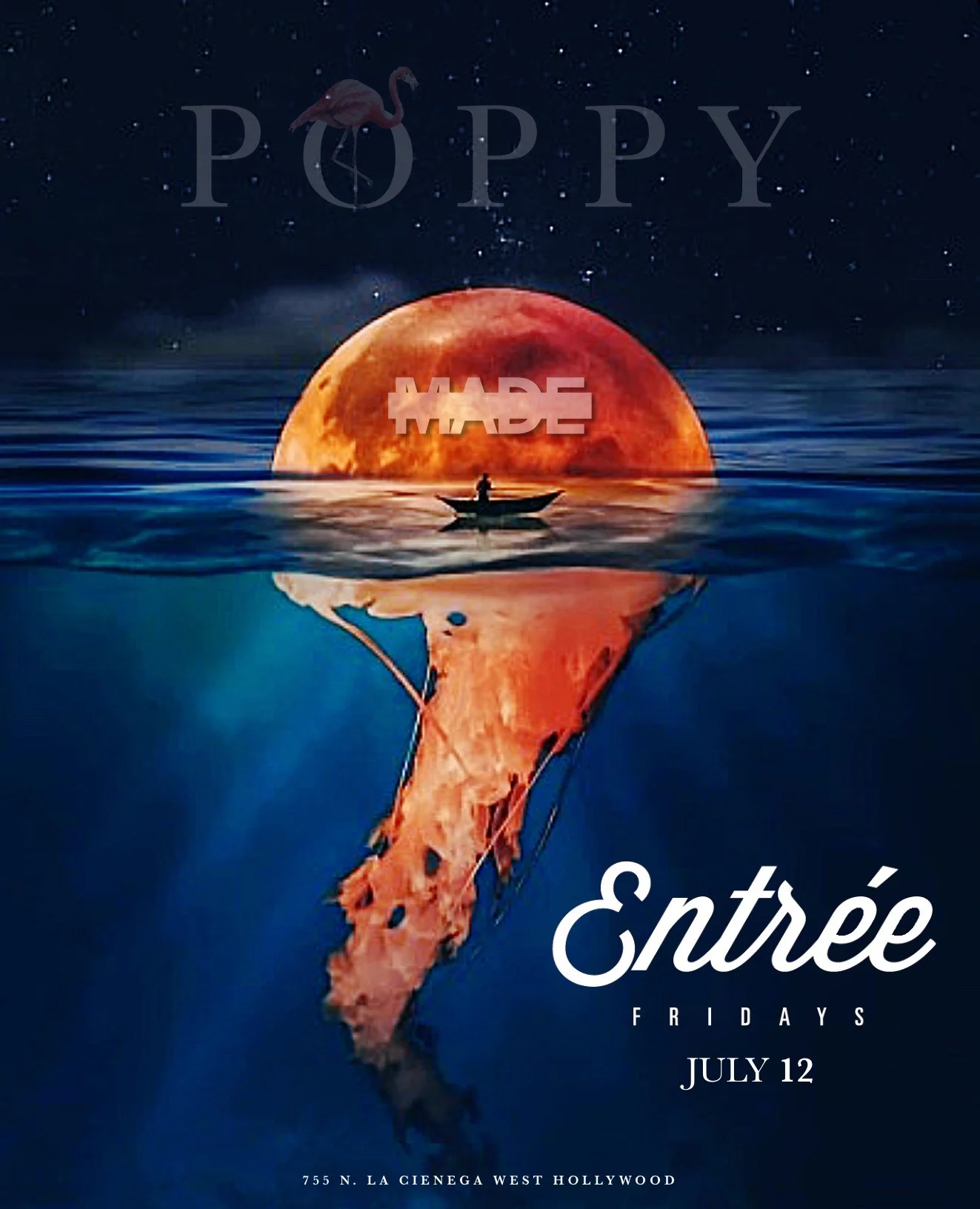 Entree Fridays at Poppy Nightclub - Friday, July 13, 2019