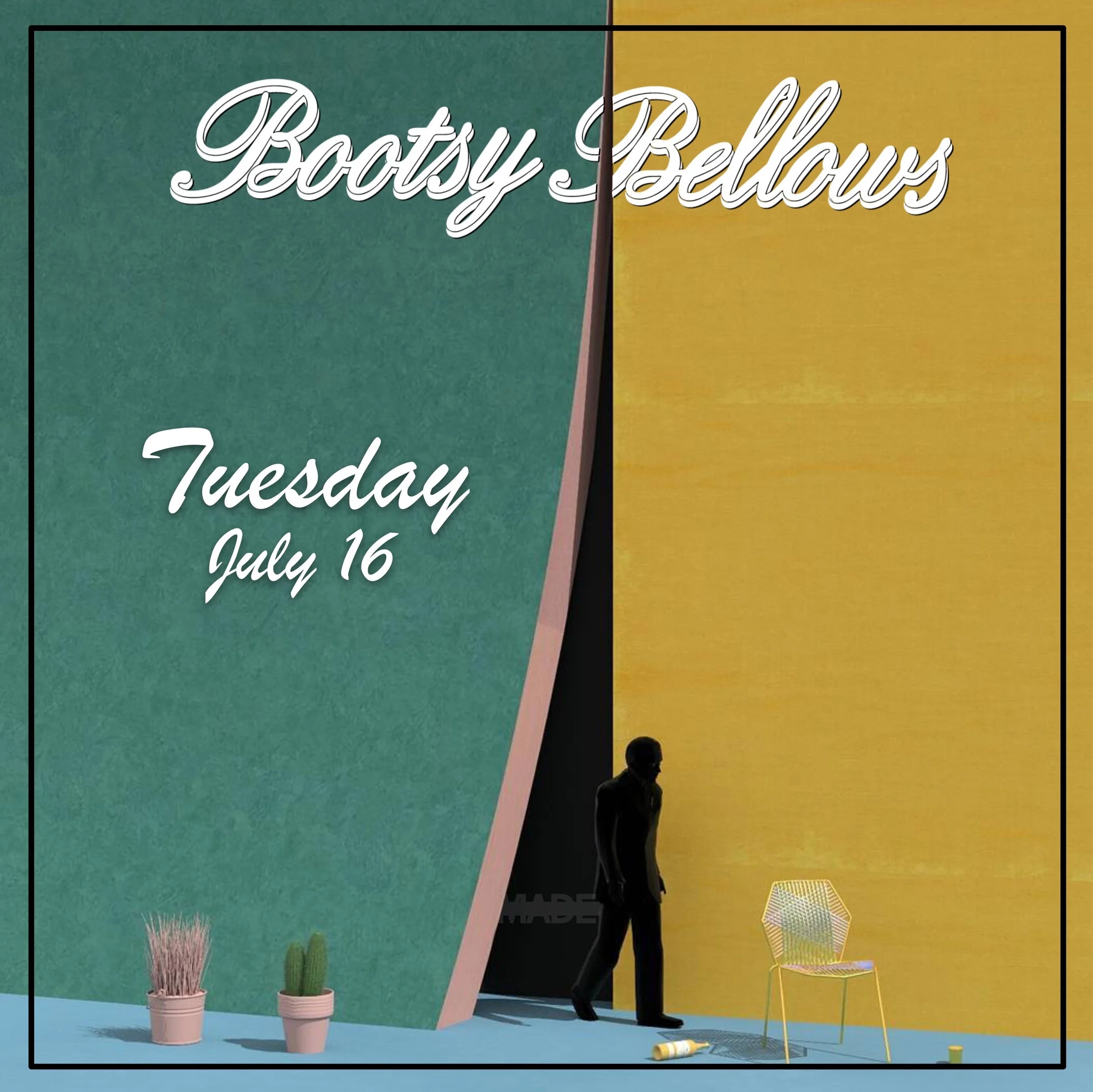 #madeatBootsy - Tuesday, July 16, 2019