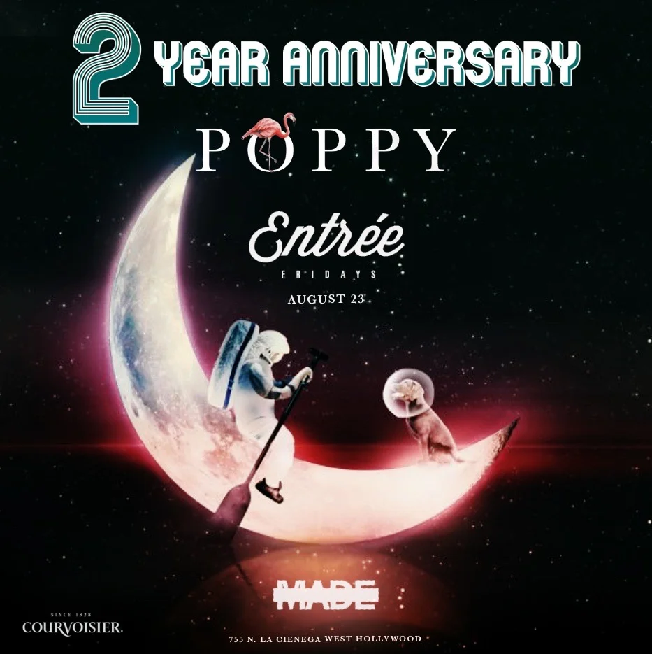Entree Fridays at Poppy Nightclub - Friday, August 23, 2019
