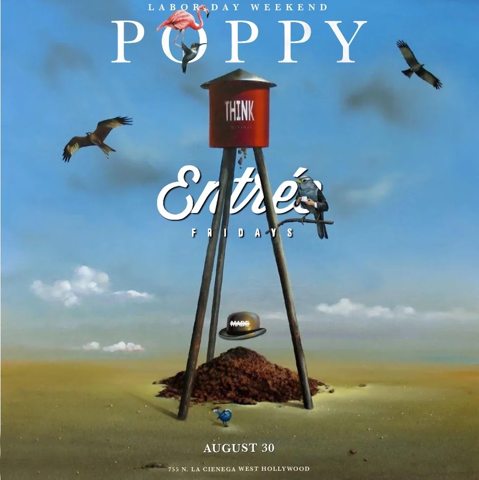 Entree Fridays at Poppy Nightclub - Friday, August 30, 2019