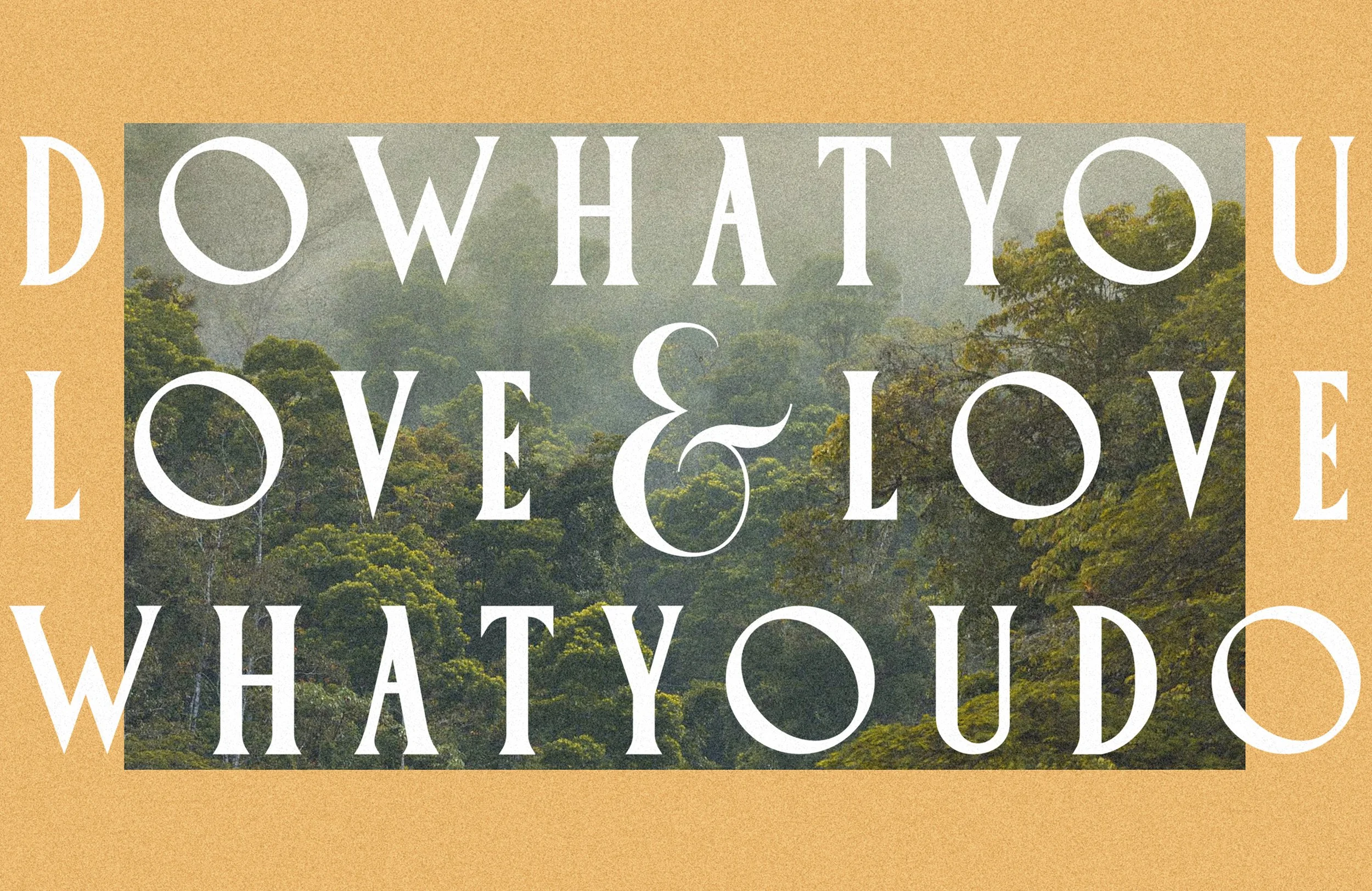 do-what-you-love-positive-message-graphic-design-1.jpg