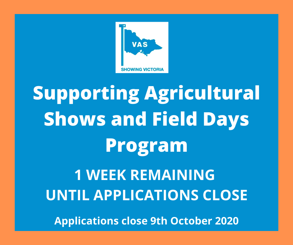 1 Week until Applications Close - Supporting Agricultural Shows and ...